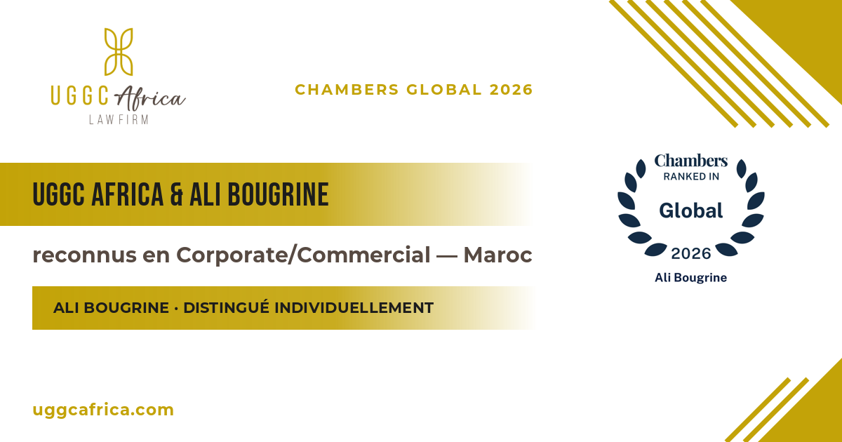 Chambers Global 2026 : UGGC Africa et Ali Bougrine distingués