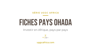 Fiches pays OHADA — UGGC Africa
