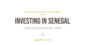Investing in Senegal — UGGC Africa country factsheet