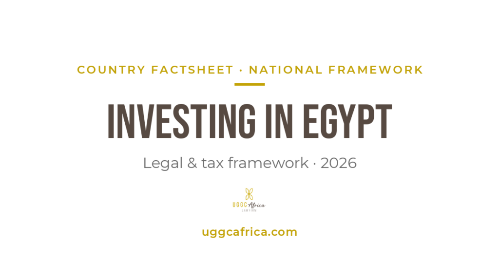 Investing in Egypt — UGGC Africa country factsheet 2026