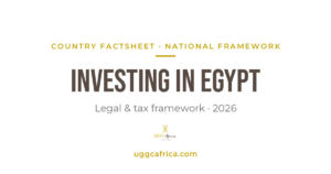 Investing in Egypt — UGGC Africa country factsheet 2026